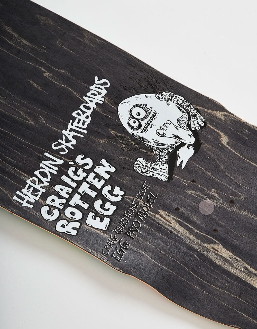 Heroin Craig Questions Rotten Egg Skateboard Deck - 10"